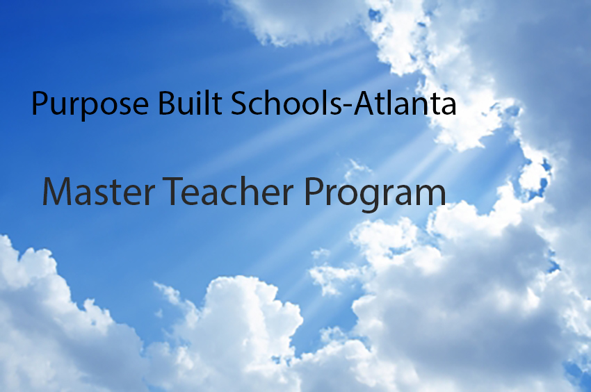 Master Teacher Program at Purpose Built Schools-Atlanta takes off in&nbsp;2018-2019